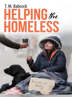 cover image of Helping the Homeless